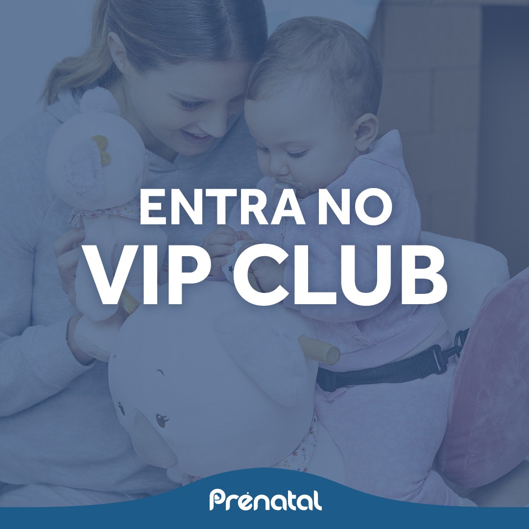 Entra no Vip Club do Prénatal! Para ti, 12 meses &#8230;